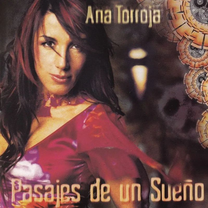 Ana Torroja — Pasajes de un Sueño