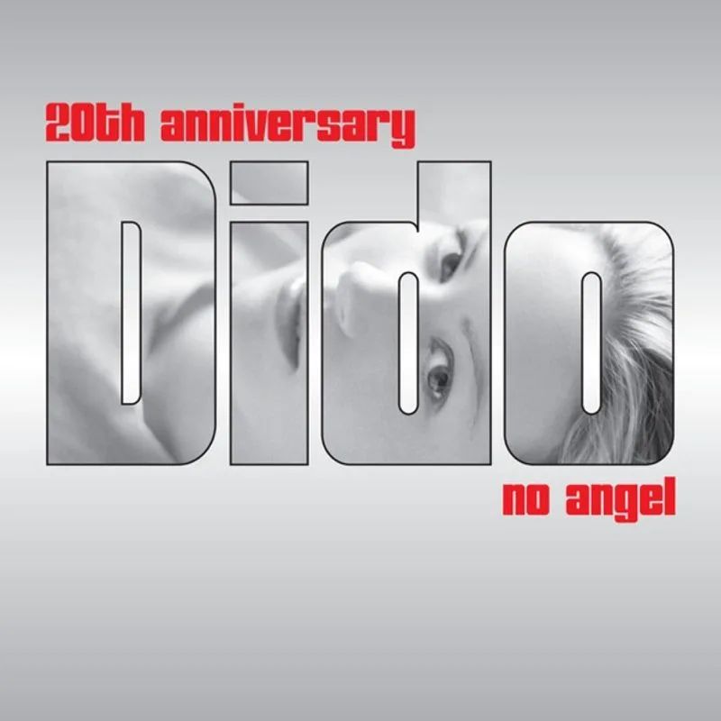 Dido — No Angel (20th Anniversary Remixes) - EP