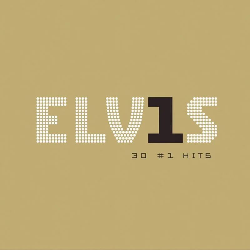 Elvis Presley — Elv1s: 30 #1 Hits