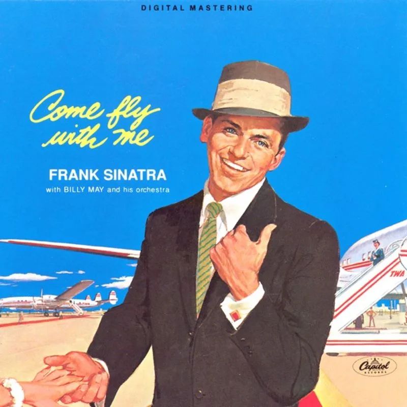 Frank Sinatra — Come Fly With Me