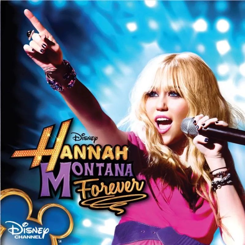 Hannah Montana — Hannah Montana Forever (Soundtrack from the TV Series)