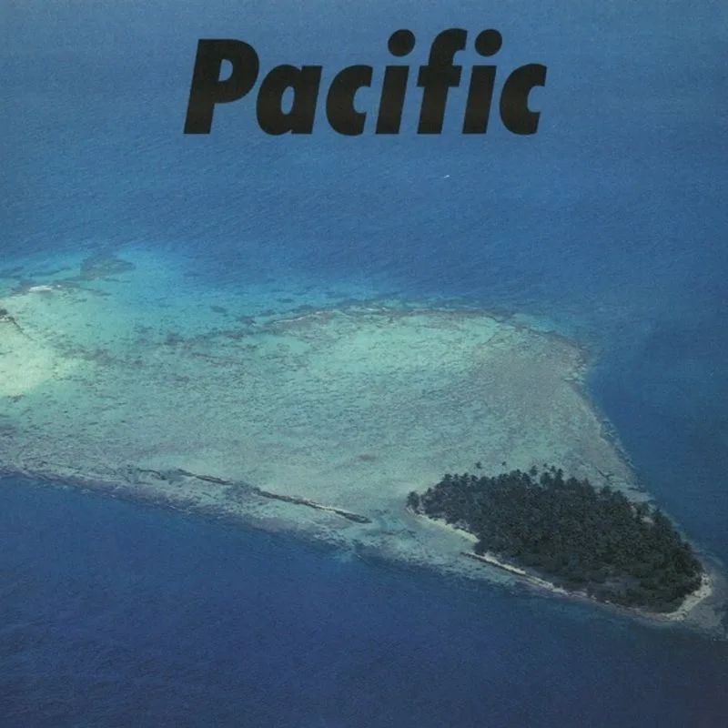 Haruomi Hosono, Shigeru Suzuki & Tatsuro Yamashita — PACIFIC