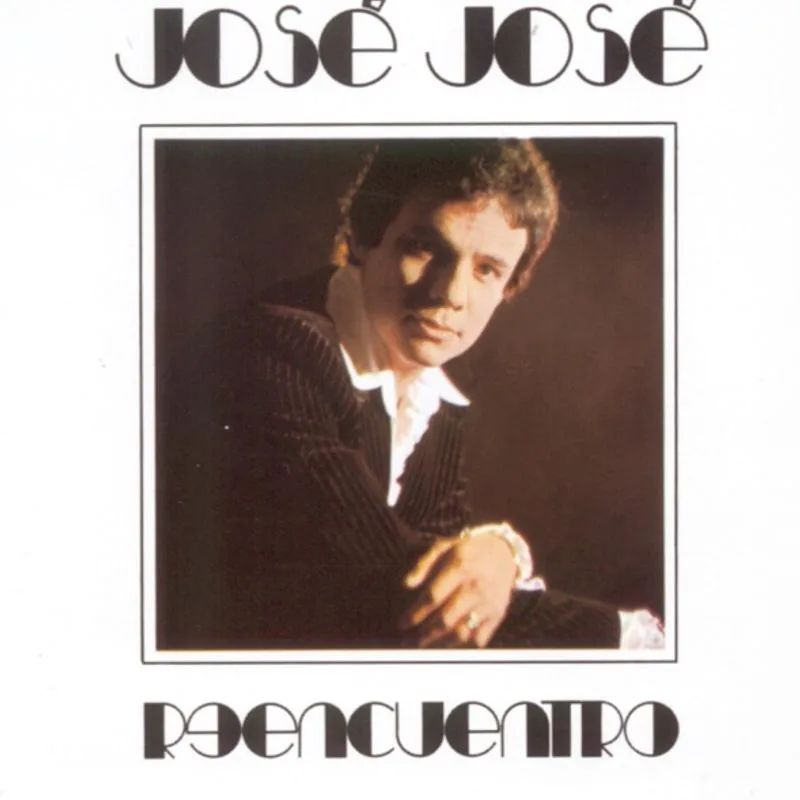 José José — Reencuentro