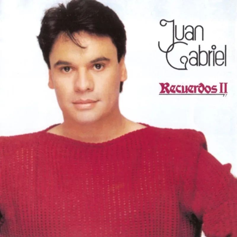 Juan Gabriel — Recuerdos II