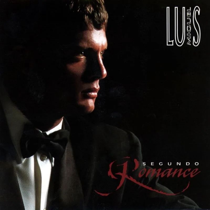 Luis Miguel — Segundo Romance