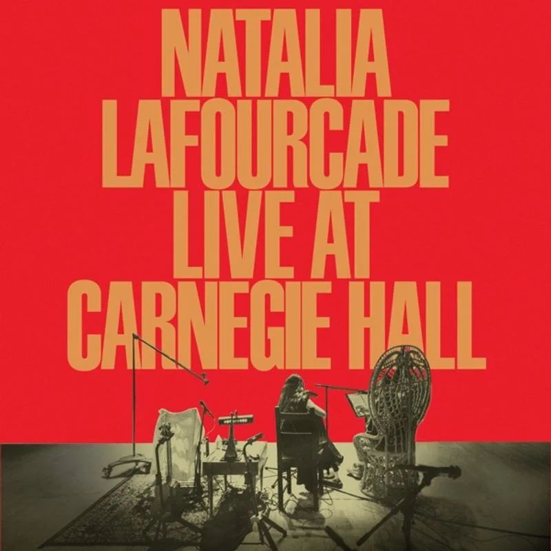 Natalia Lafourcade — Natalia Lafourcade Live at Carnegie Hall