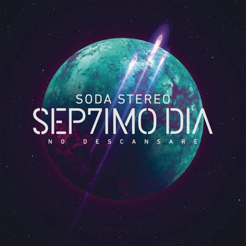 Soda Stereo — SÉP7IMO DÍA