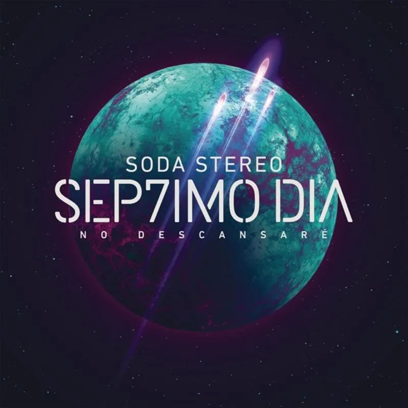 Soda Stereo — SÉP7IMO DÍA