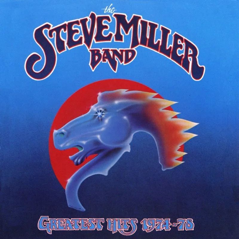 Steve Miller Band — Greatest Hits 1974-78