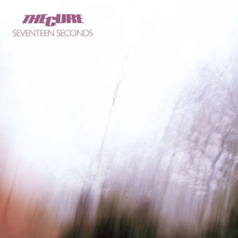 The Cure — Seventeen Seconds