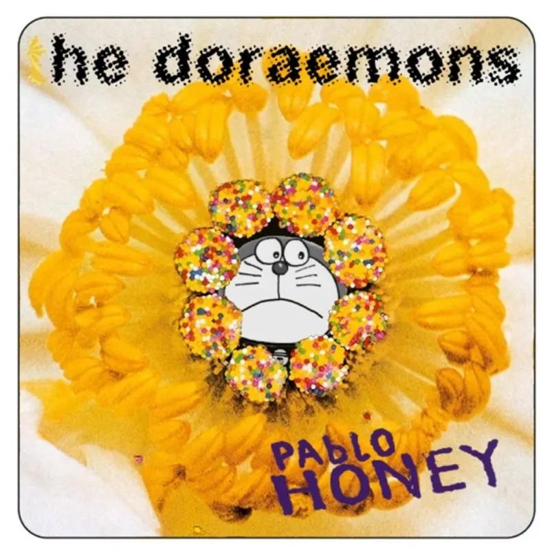The Doraemons — Pablo Honey